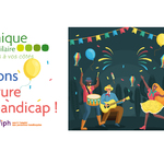 Fêtons culture et handicap !