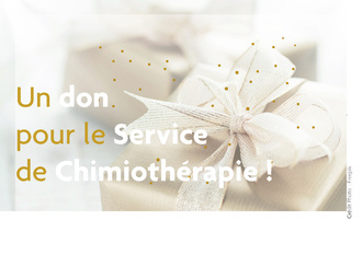 Un don pour notre Service de Chimiothérapie !